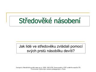 Středověké násobení