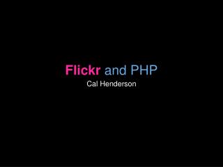 Flickr and PHP