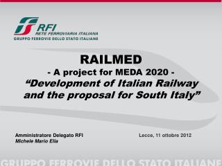 RAILMED - A project for MEDA 2020 -