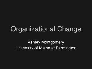 Organizational Change