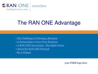 The RAN ONE Advantage