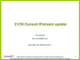 21CN Consult IPstream update
