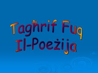 Tagħrif Fuq Il-Poeżija