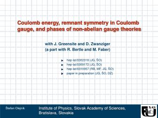 Coulomb energy, remnant symmetry in Coulomb gauge, and phases of non-abelian gauge theories