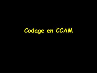 Codage en CCAM