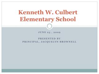 Kenneth W. Culbert Elementary School