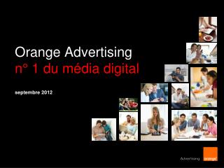 Orange Advertising n° 1 du média digital