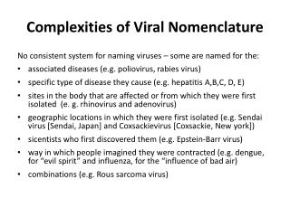 Complexities of Viral Nomenclature