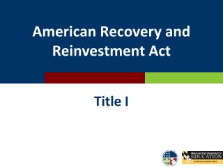 American Recovery and Reinvestment Act