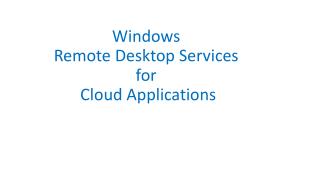 Windows Remote Desktop Services for Cloud Applications