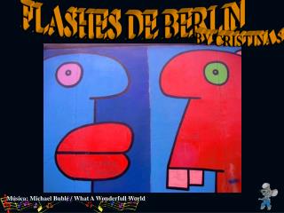 FLASHES DE BERLIN