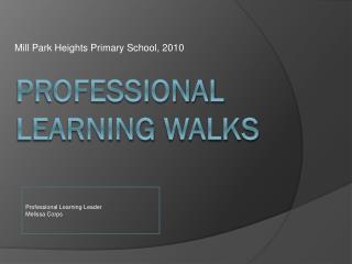 Professional Learning walkS