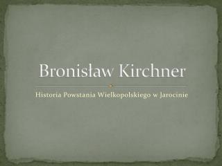 Bronisław Kirchner