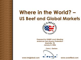 Where in the World? – US Beef and Global Markets