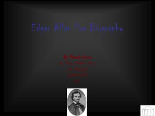 Edgar Allan Poe Biography