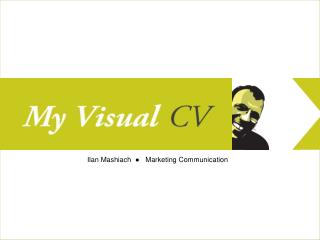 Ilan Mashiach ● Marketing Communication