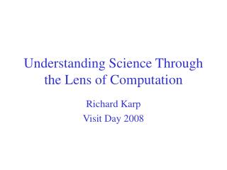 Understanding Science Through the Lens of Computation