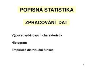POPISNÁ STATISTIKA