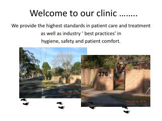 Welcome to our clinic ……..