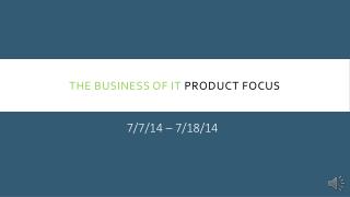 The Business of IT product focus