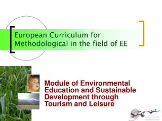 European Curriculum for Methodological in the field of EE