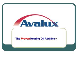 The Proven Heating Oil Additive ™