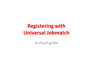 Registering with Universal Jobmatch