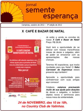 X CAFÉ E BAZAR DE NATAL