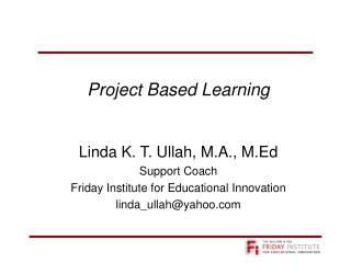 Project Based Learning