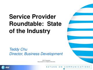 Service Provider Roundtable: State of the Industry
