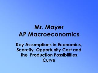 Mr. Mayer AP Macroeconomics