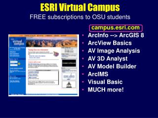 ESRI Virtual Campus FREE subscriptions to OSU students