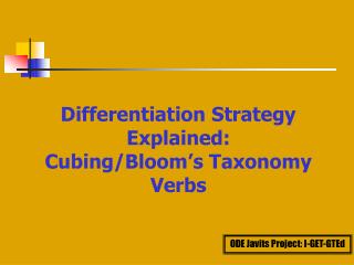 Differentiation Strategy Explained: Cubing/Bloom’s Taxonomy Verbs
