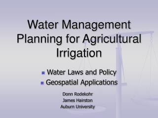 Water Management Planning for Agricultural Irrigation