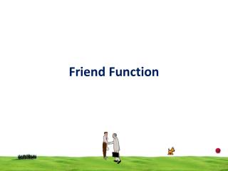 Friend Function