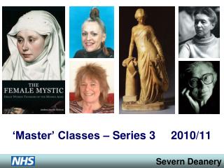 ‘Master’ Classes – Series 3 2010/11