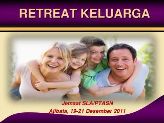 RETREAT KELUARGA