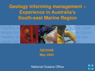 Geology informing management – Experience in Australia’s South-east Marine Region