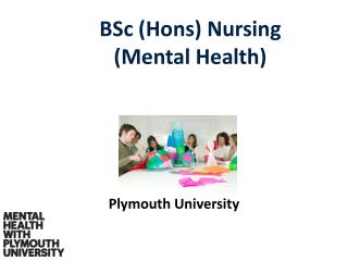 BSc ( Hons ) Nursing (Mental Health)