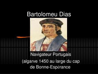 Bartolomeu Dias