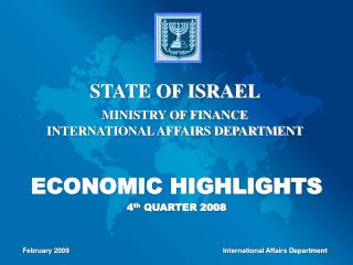 ECONOMIC HIGHLIGHTS 4 th QUARTER 2008