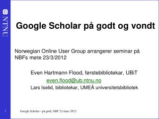 Google Scholar på godt og vondt