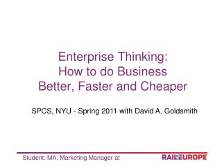 Enterprise Thinking: How to do Business Better, Faster and Cheaper