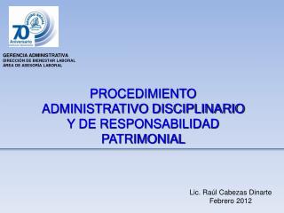 GERENCIA ADMINISTRATIVA DIRECCIÓN DE BIENESTAR LABORAL ÁREA DE ASESORÍA LABORAL