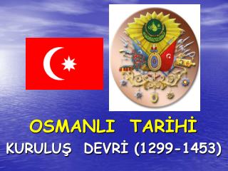 OSMANLI TARİHİ