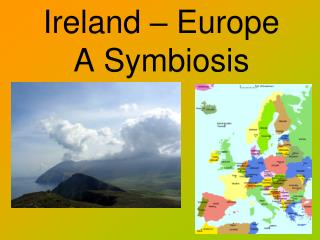 Ireland – Europe A Symbiosis
