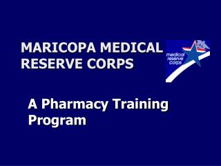 MARICOPA MEDICAL RESERVE CORPS