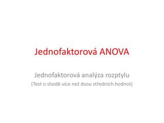 Jednofaktorová ANOVA