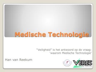 Medische Technologie