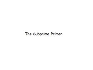 SubPrime_Explained